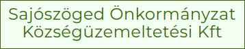 Sajószöged Önkormányzat Községüzemeltetési Kft